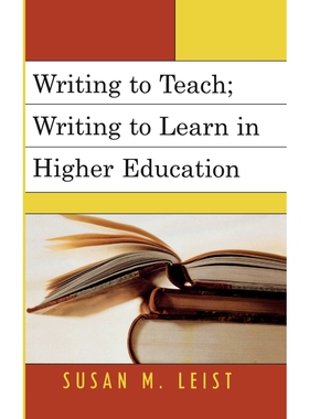 按需印刷Writing to Teach; Writing to Learn in Higher Education[9780761833222]