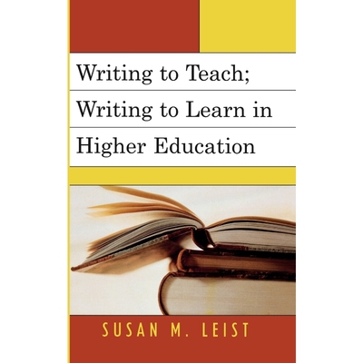 按需印刷Writing to Teach; Writing to Learn in Higher Education[9780761833222]