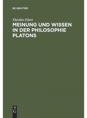 按需印刷DEG Meinung und Wissen in der Philosophie Platons[9783110047875]