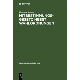 预订不退不换德语 Mitbestimmungsgesetz nebst Wahlordnungen:
