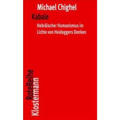 预订不退不换德语 Kabale:Das Geheimnis des Hebräischen Humanismus im Lichte von Heideggers