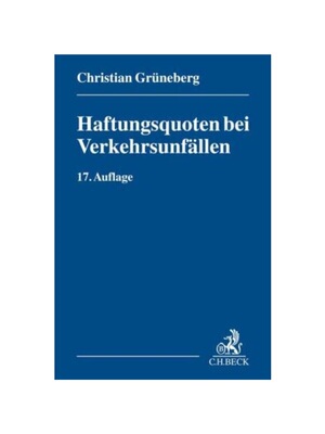 预订不退不换德语Haftungsquoten bei Verkehrsunf?llen:Eine systematische Zusammenstellung ver?ffentlichter Entscheidungen
