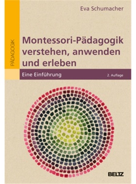 预订【德语】Montessori-Padagogik verstehen, anwenden und erleben[9783407258403]