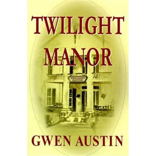 9781583482285 按需印刷Twilight Manor