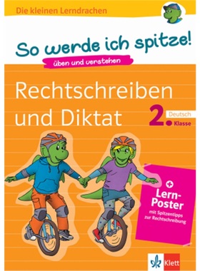 预订【德语】 So werde ich spitze! Deutsch, Rechtschreiben und Diktat 2. Klasse[9783129495667]