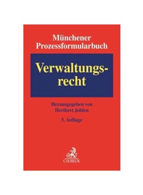 预订【德语】Münchener Prozessformularbuch  Bd. 7: Verwaltungsrecht:Mit Freischaltcode zum Download der Formulare (ohne