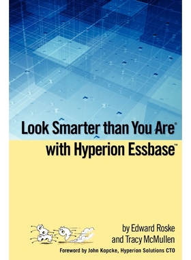 按需印刷Look Smarter than You Are with Hyperion Essbase[9781435705302]