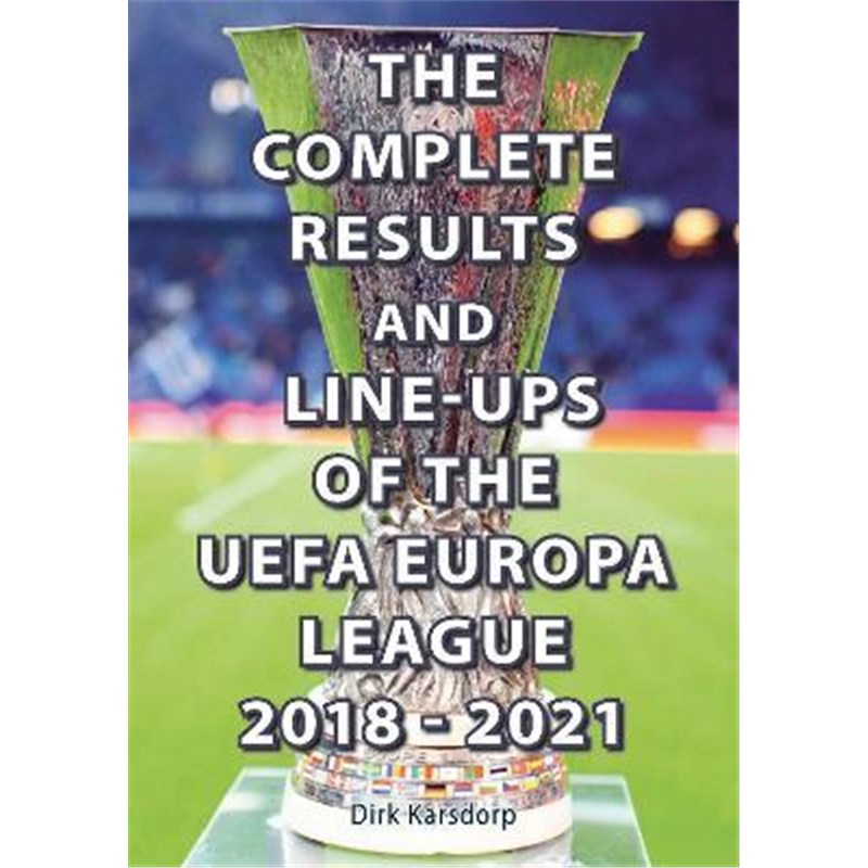 预订the complete results & line-ups of the uefa europa league
