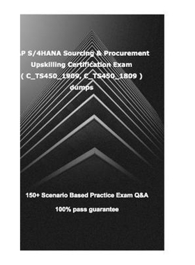 按需印刷SAP S/4HANA Sourcing and Procurement Upskilling Certification Exam ( C_TS450_1909, C_TS450_1809 )[9781034071662]