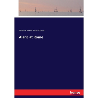 按需印刷Alaric at Rome[9783744722155]
