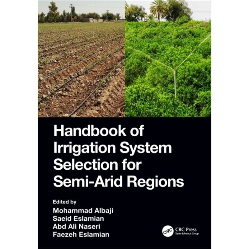预订不退不换Handbook of Irrigation System Selection for Semi-Arid Regions[9780367518776]