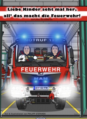 预订【德语】 Liebe Kinder seht mal her, all' das macht die Feuerwehr[9783038304289]