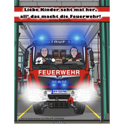 预订不退不换德语 Liebe Kinder seht mal her, all' das macht die Feuerwehr[9783038304289]