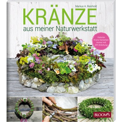 预订【德语】KRÄNZE aus meiner Naturwerkstatt:Vielerlei Kranz-Varianten immer mit DIY-Anleit