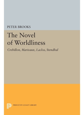 按需印刷不退不换The Novel of Worldliness[9780691621883]