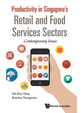 按需印刷Productivity in Singapore's Retail and Food Services Sectors[9789813142404]