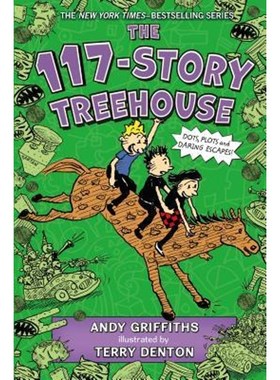 精装 英文原版 117层树屋故事 The 117-Story Treehouse: Dots, Plots & Daring Escapes!小屁孩树屋历险记The Treehouse Books#9