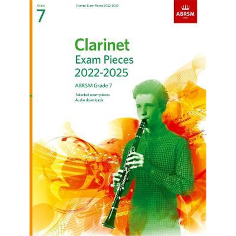 预订Clarinet Exam Pieces from 2022, ABRSM Grade 7:Selected from the syllabus from 2022. Score & Part, Audio Downloads