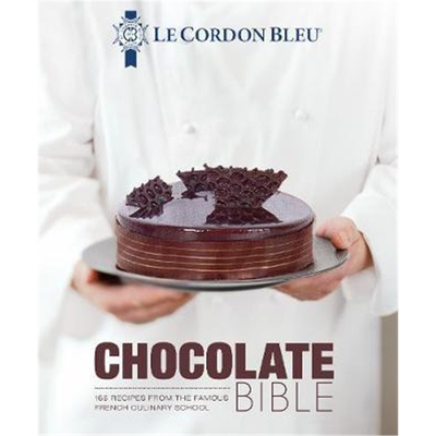 预订Le Cordon Bleu Chocolate Bible:180 recipes explained by the Chefs of the famous French culinary school