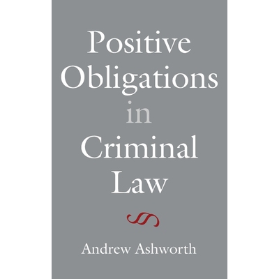 按需印刷不退不换Positive Obligations in Criminal Law[9781849465052]