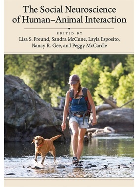 预订Social Neuroscience of Human-Animal Interaction[9781433821769]