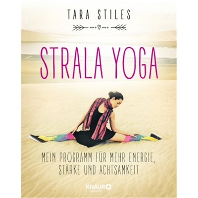 预订【德语】Strala Yoga. Be Strong, Focused & Ridiculously Happy from the Inside Out[9783426675335]