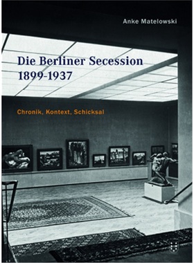 预订【德语】 Die Berliner Secession 1899-1937[9783038500339]