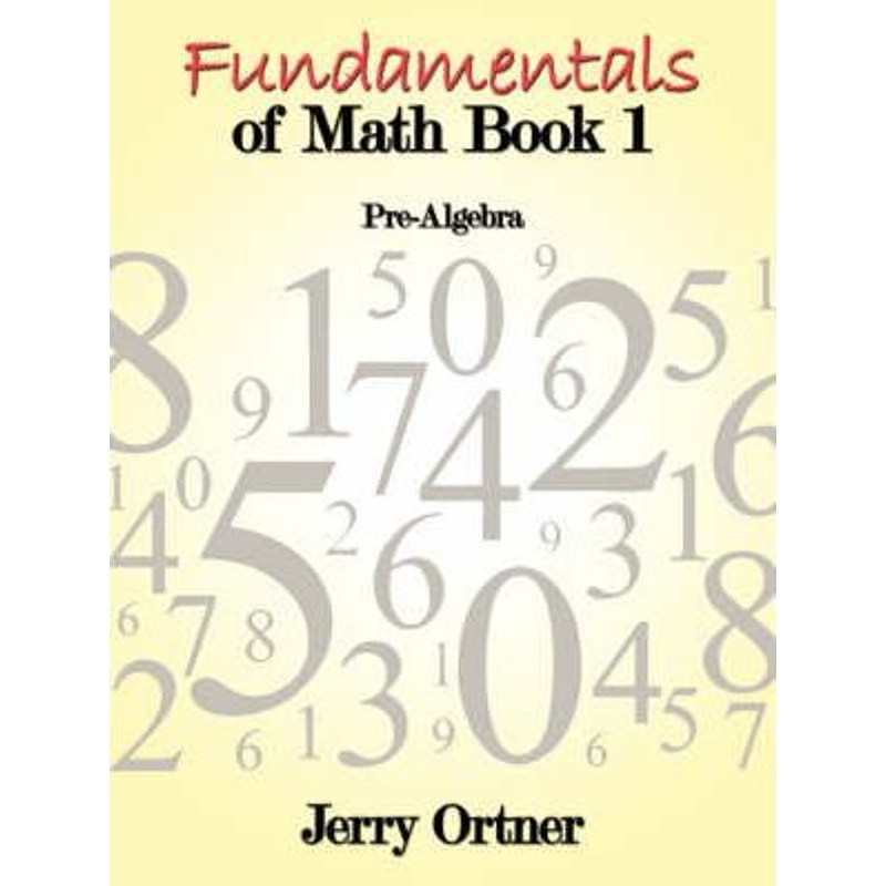 按需印刷Fundamentals of Math Book 1:Pre-Algebra[9781434358752]
