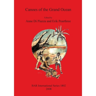 按需印刷Canoes of the Grand Ocean[9781407302898]