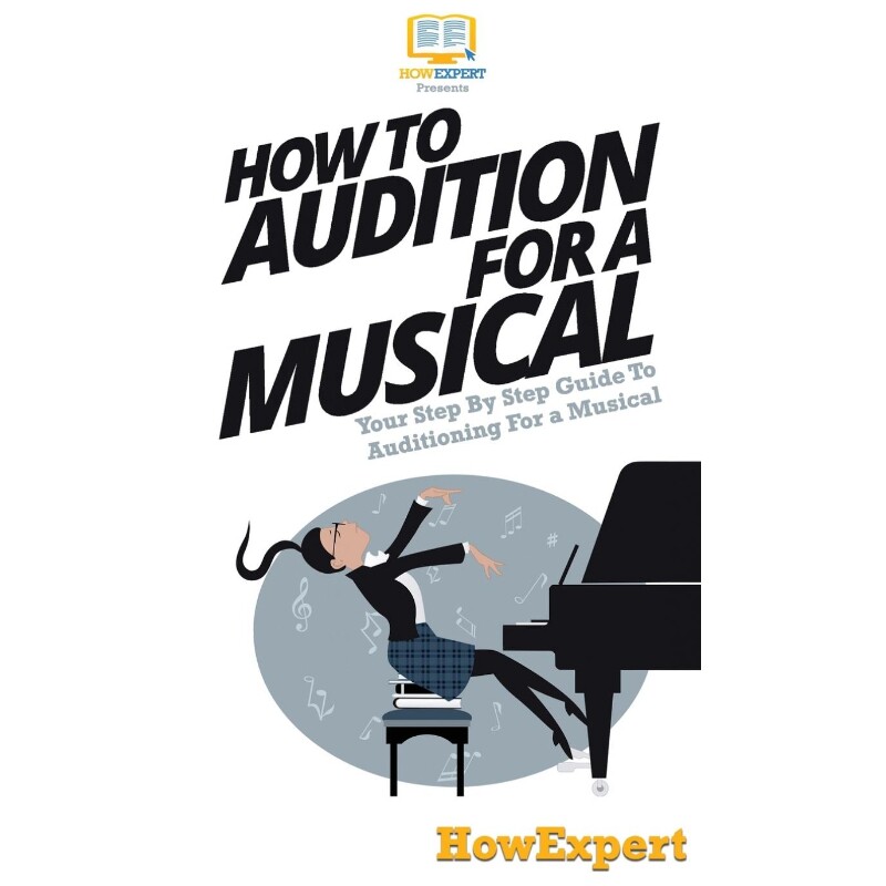 预订How To Audition For a Musical怎么样,好用不?
