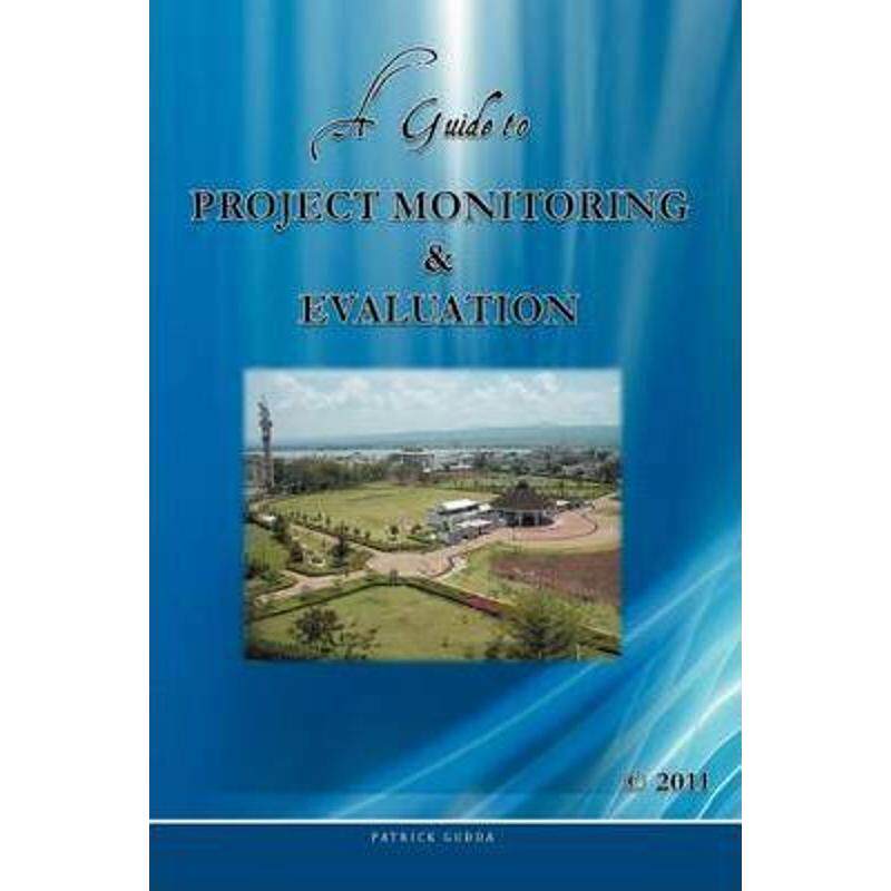 预订不退不换A Guide to Project Monitoring & Evaluation