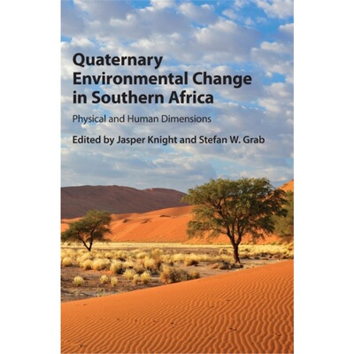 预订不退不换Quaternary Environmental Change in Southern Africa[9781107055797]