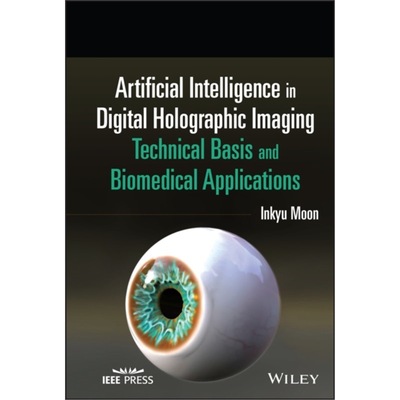 预订Artificial Intelligence in Digital Holographic