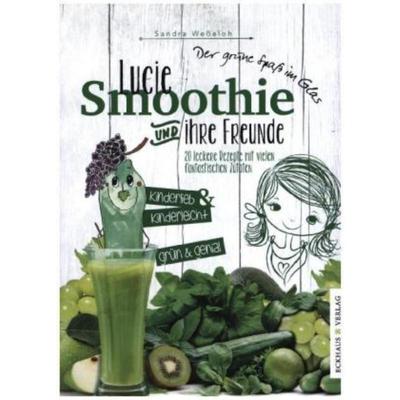 预订【德语】 Lucie Smoothie und ihre Freunde:20 leckere Rezepte mit vielen fantastisch