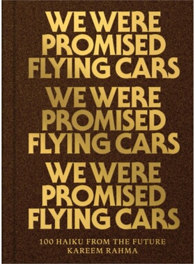 预订We Were Promised Flying Cars[9781945711114]