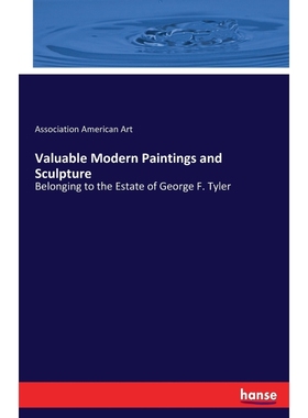 按需印刷Valuable Modern Paintings and Sculpture[9783744673280]