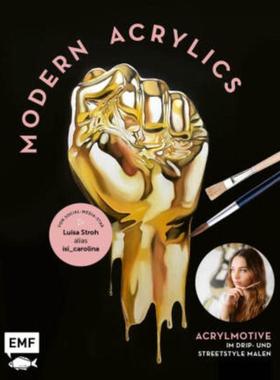 预订【德语】 Modern Acrylics - Von Social-Media-Star Luisa Stroh alias isi_carolina:Acrylmotive