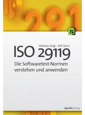 预订【德语】 ISO 29119:Die Softwaretest-Normen verstehen und anwenden