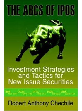 预订The ABCs of IPOs:Investment Strategies and Tactics for New Issue Securities