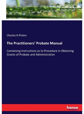 按需印刷The Practitioners' Probate Manual[9783337159122]