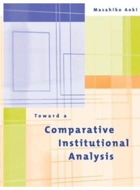 按需印刷Toward a Comparative Institutional Analysis