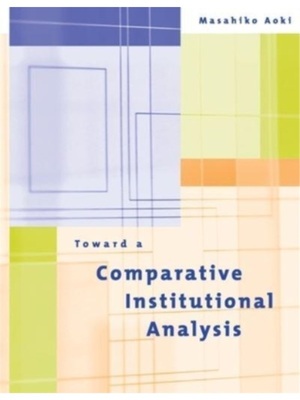按需印刷Toward a Comparative Institutional Analysis