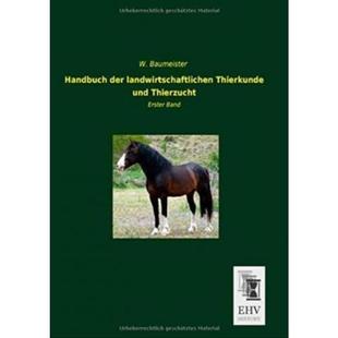 der landwirtschaftlichen Bd.1 德语 Tierzucht. Handbuch und 预订 Tierkunde