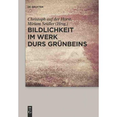 按需印刷DEG Bildlichkeit im Werk Durs Grünbeins[9783110318654]