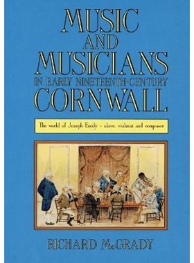 【按需印刷】 Music and Musicians in Early Nineteenth-Century