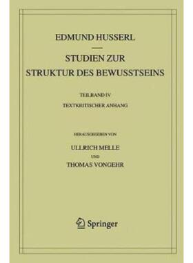 预订不退不换德语 Studien zur Struktur des Bewusstseins:Teilband IV Textkritischer Anhang