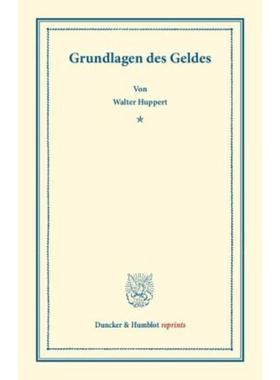 预订【德语】 Grundlagen des Geldes.: