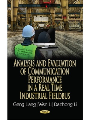预订Analysis & Evaluation of Communication Performance in a Real Time Industrial Fieldbus