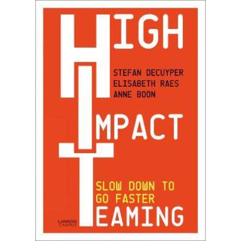 预订不退不换High Impact Teaming:Slow Down to Go Faster