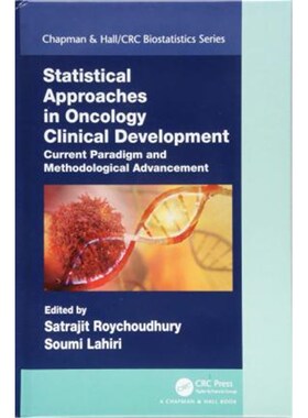 预订不退不换Statistical Approaches in Oncology Clinical Development:Current Paradigm and Methodological Advancement